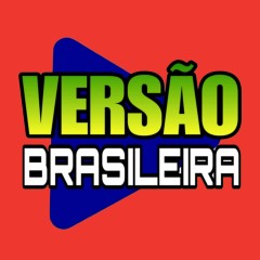 VERSÃO BRASILEIRA